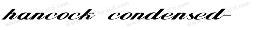 hancock condensed字体转换
